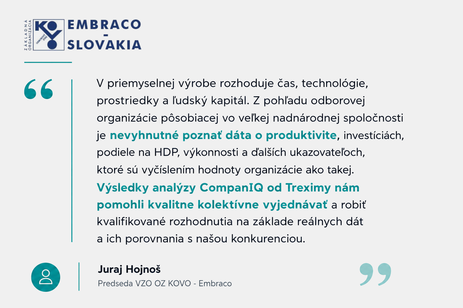 Referencia OZ KOVO Embraco pre Trexima Bratislava.
